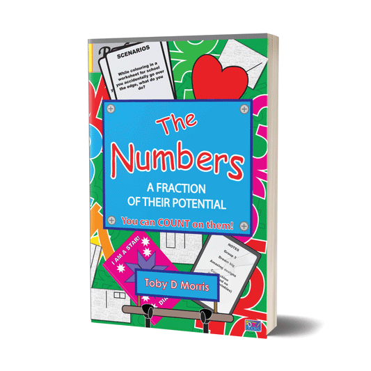 THE NUMBERS: A FRACTION OF THEIR POTENTIAL  (ISBN: 9781909286337 BOOK 3)