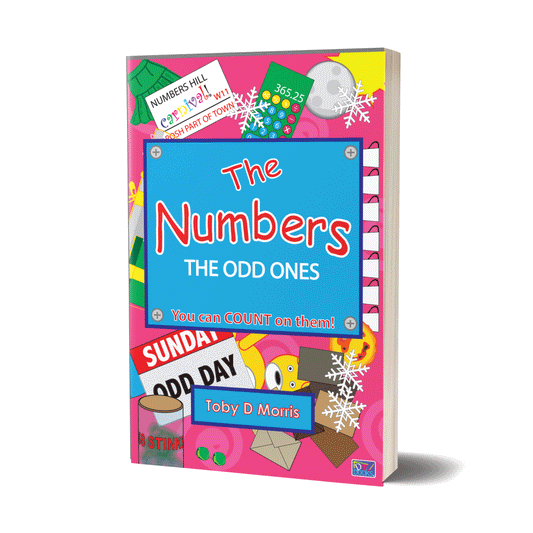 THE NUMBERS: THE ODD ONES  (ISBN: 9781909286115 BOOK 5)